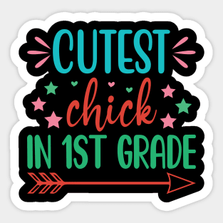 Cutest Chick In 1st Grade Sticker